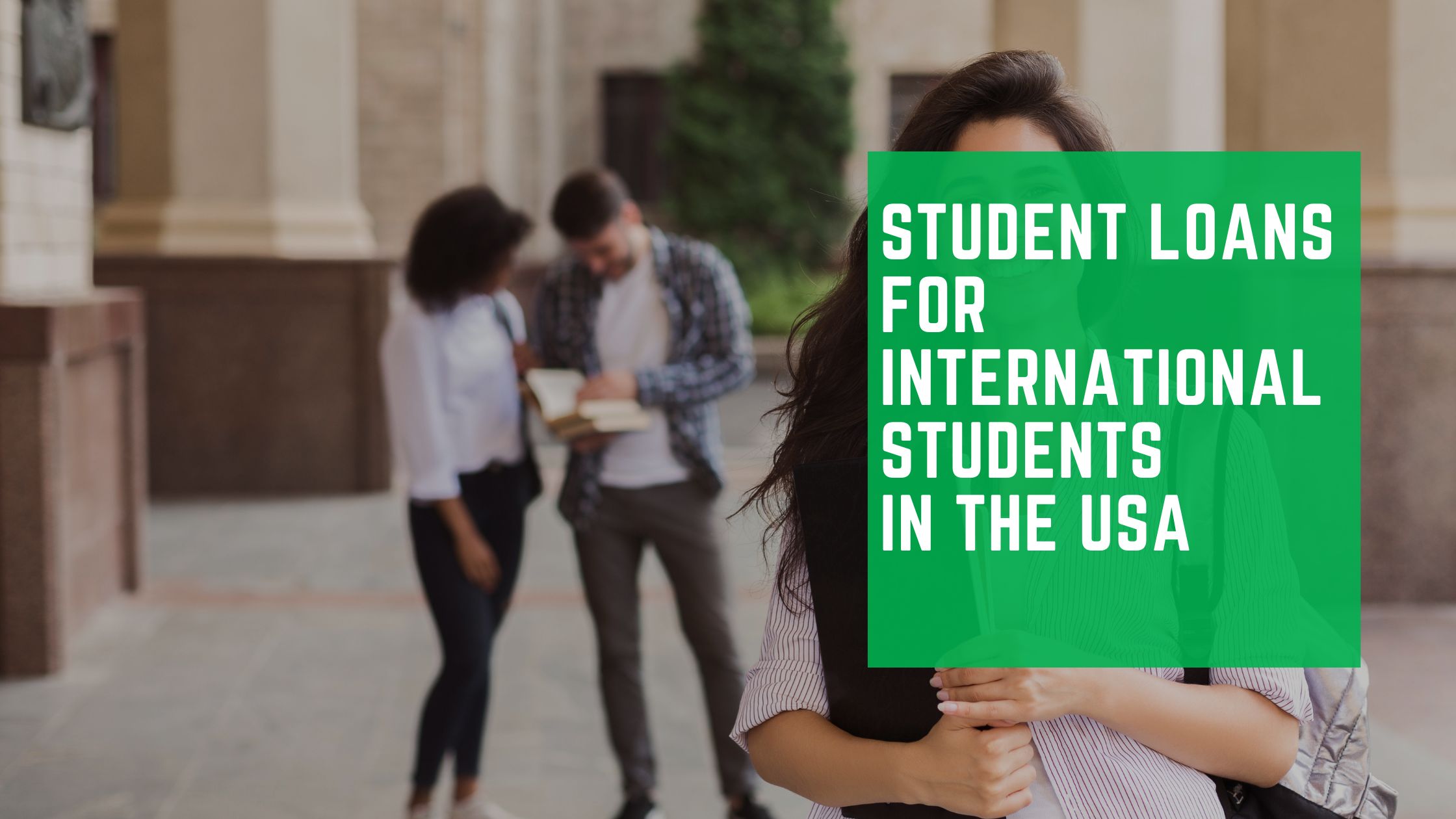 Read more about the article Student Loans for International Students in the USA: Best Options, Eligibility & Application Guide